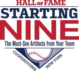 National Baseball Hall of Fame - Starting Nine