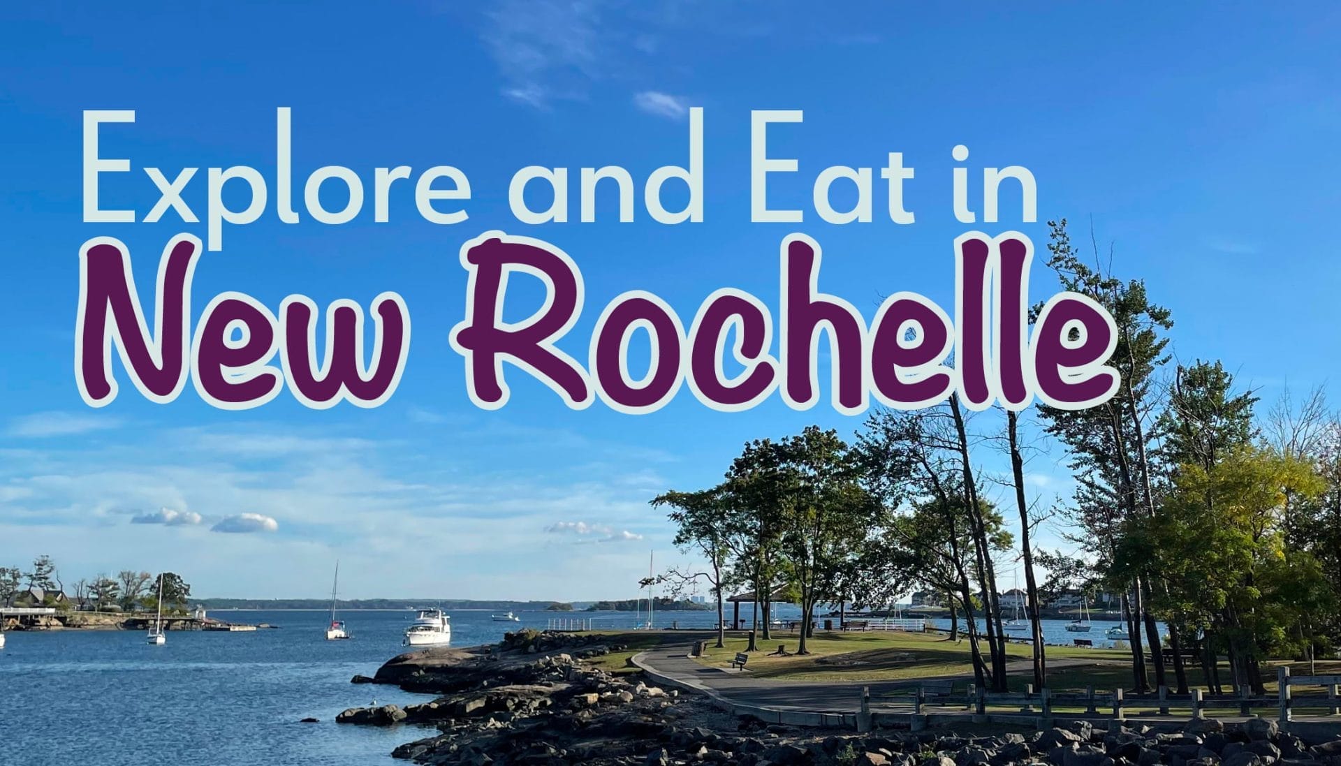 New Rochelle Blog Header